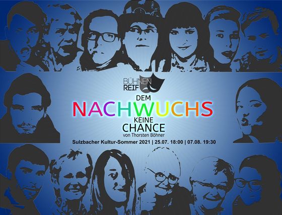 Plakat: Dem Nachwuchs keine Chance (2021)